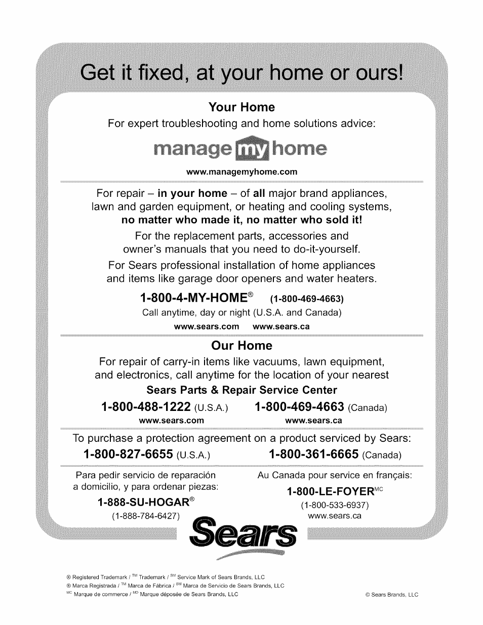 Your home, Our home, Get it fixed, at your home or ours | 800-4-my-home | Kenmore 625.38356 User Manual | Page 48 / 48