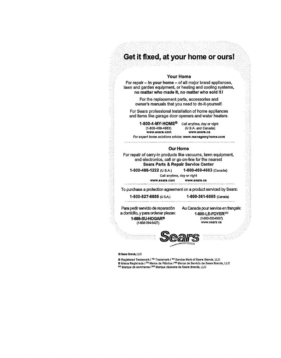 Get it fixed, at your home or oursi, Your homo, Our home | Kenmore 100.81002 User Manual | Page 14 / 14