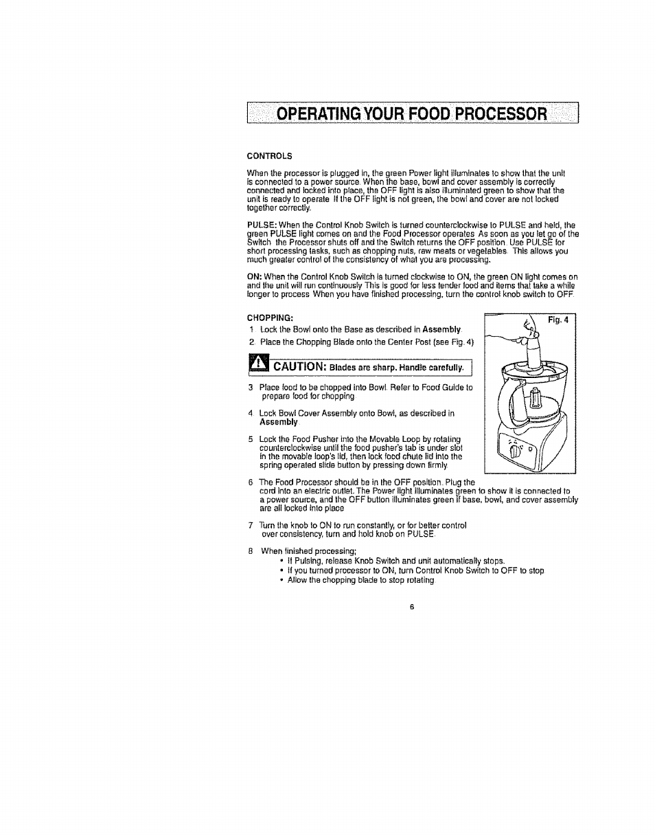 Operatingíyoür food processor | Kenmore 100.81002 User Manual | Page 6 / 14