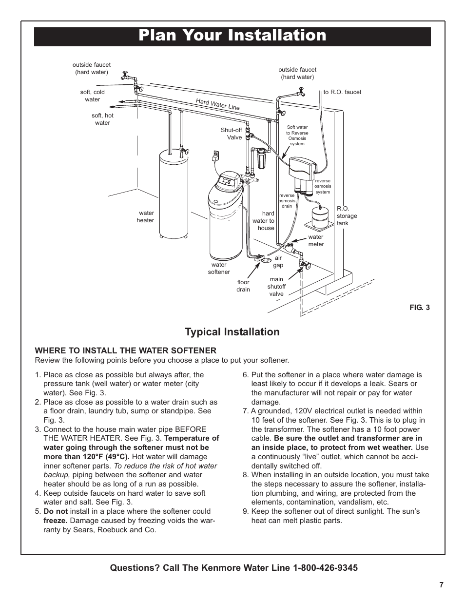 Plan your installation, Typical installation, Where to install the water softener | Kenmore 300 Series User Manual | Page 7 / 48