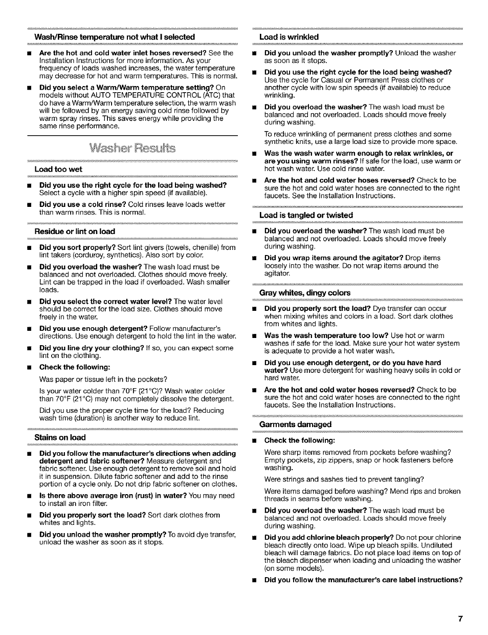 Load too wet, Residue or lint on load, Stains on load | Load is tangled ortvristed, Gray whites, dingy coiors, Garments damaged | Kenmore 110.25852400 User Manual | Page 7 / 28