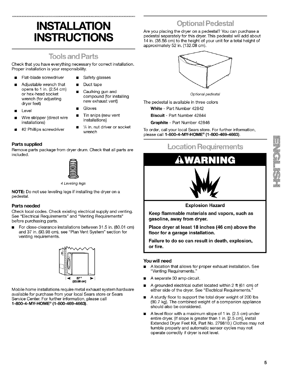 Installation, Instructions, Parts supplied | Parts needed, You will need, Installation instructions, Awarning, Location reciuiremerits | Kenmore 8519319A User Manual | Page 5 / 52