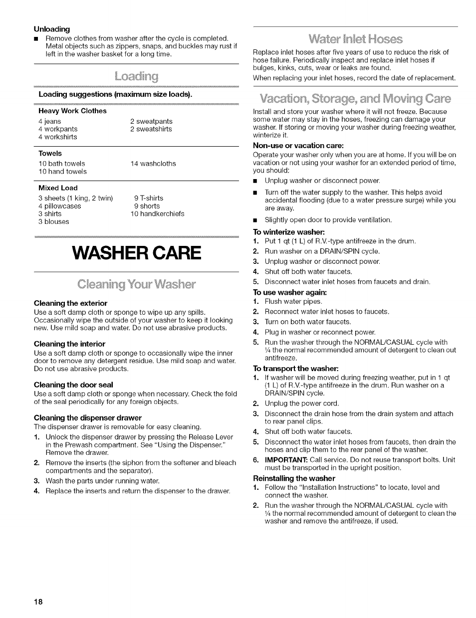 Unloading, Cleaning the exterior, Cleaning the interior | Cleaning the door seal, Cleaning the dispenser drawer, To winterize washer, Loading, Washer care, Iacjii"ic | Kenmore 110.4292 User Manual | Page 18 / 68