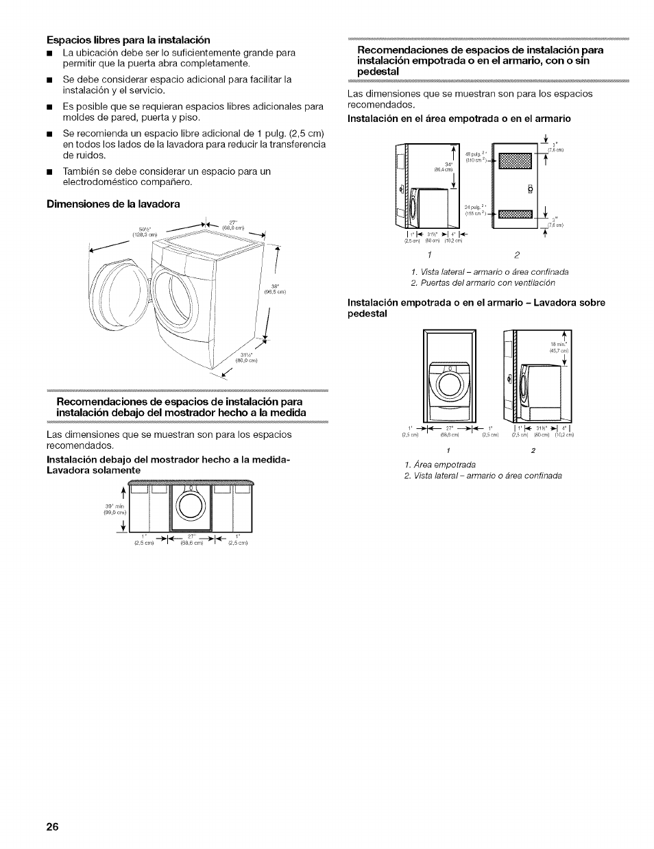 Espacios libres para la instalación, Dimensiones de la lavadora | Kenmore 110.4292 User Manual | Page 26 / 68