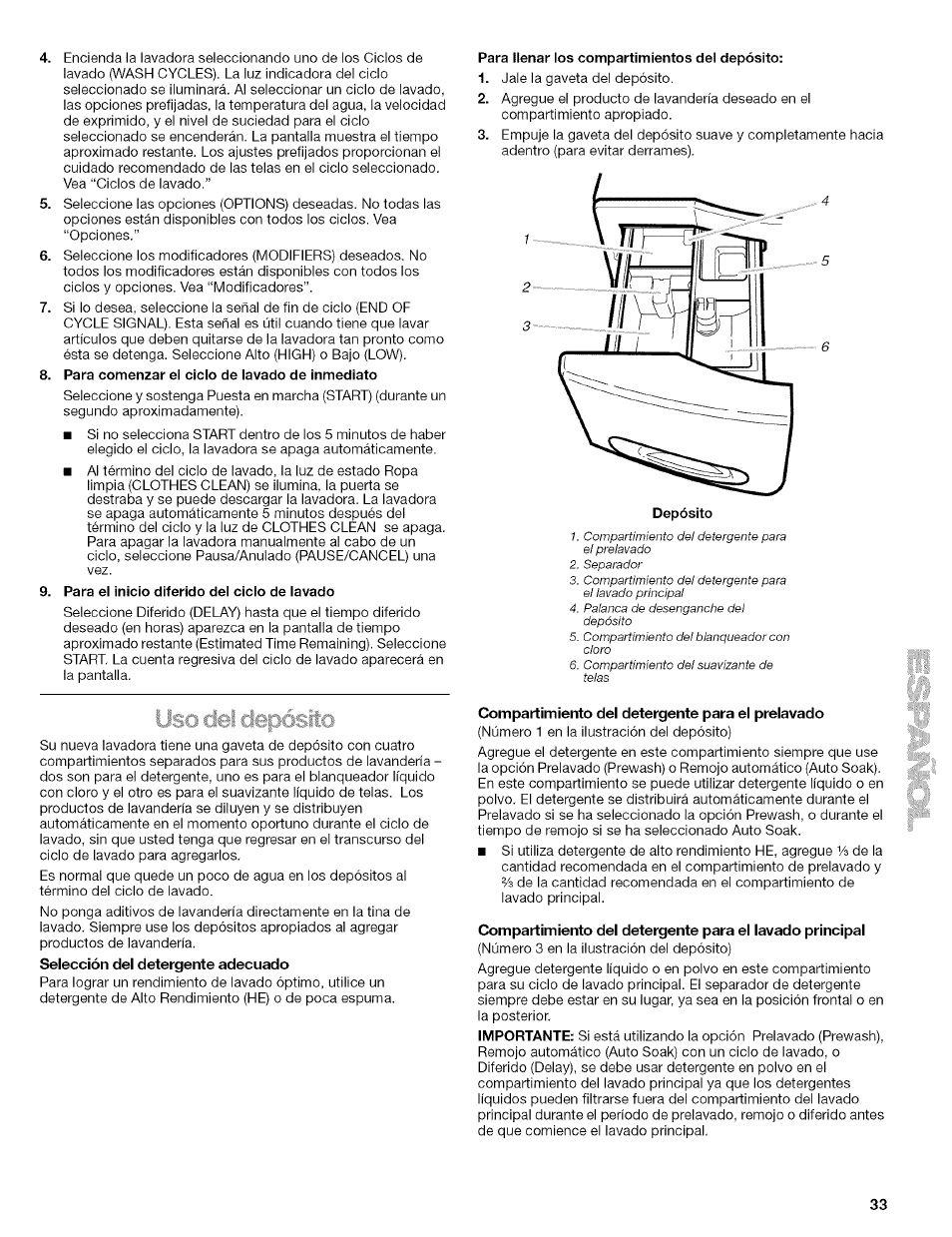 Compartimiento del detergente para el prelavado | Kenmore 110.4292 User Manual | Page 33 / 68