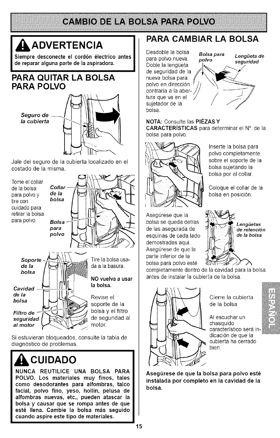 A advertencia, Para quitar la bolsa para polvo, Para cambiar la bolsa | Advertencia, Cuidado, Cambio de la bolsa para polvo | Kenmore ASPIRADORA 116.35923 User Manual | Page 35 / 40