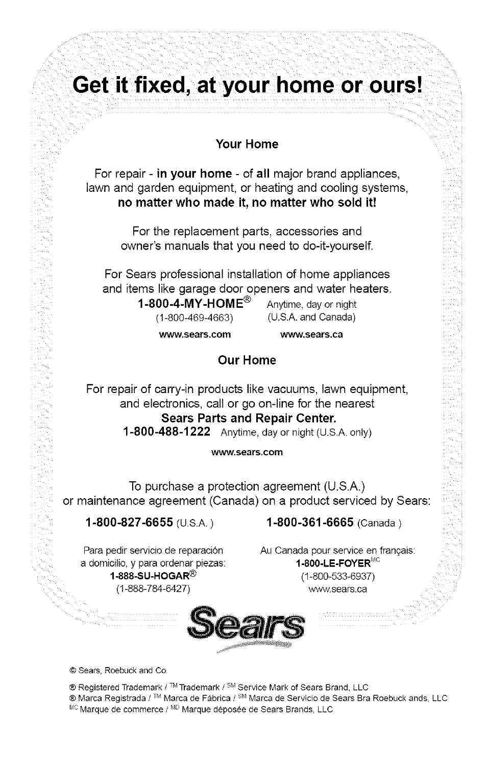 Your home, Our home, 800-827-6655 (u s a | Get it fixed, at your home or ours | Kenmore ASPIRADORA 116.35923 User Manual | Page 40 / 40