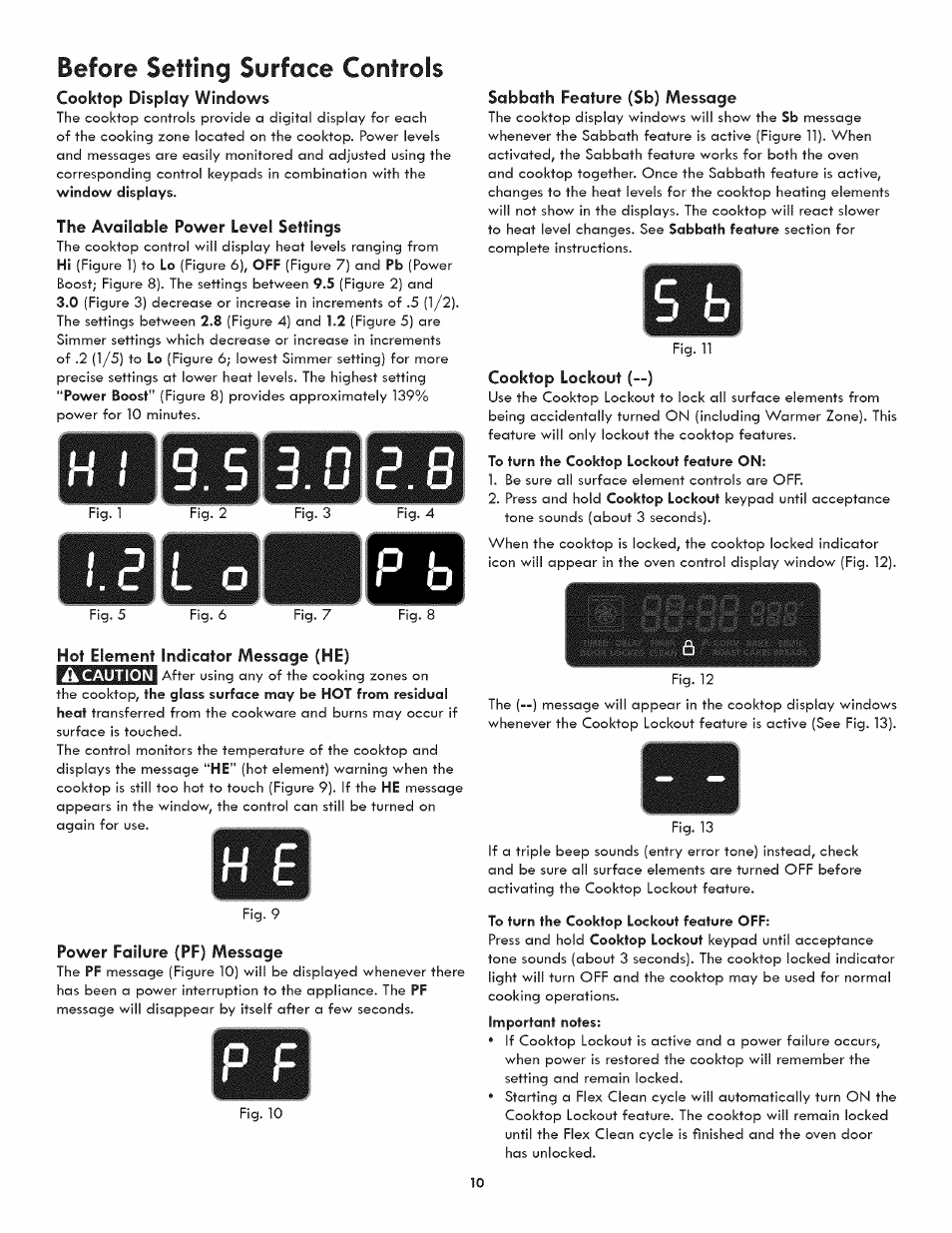 Cooktop display windows, The available power level settings, Hot element indicator message (he) | Power failure (pf) message, Sabbath feature (sb) message, Cooktop lockout (—), Message, Before setting surface controls, Hot element indicator | Kenmore ELITE 790-4501 User Manual | Page 10 / 40