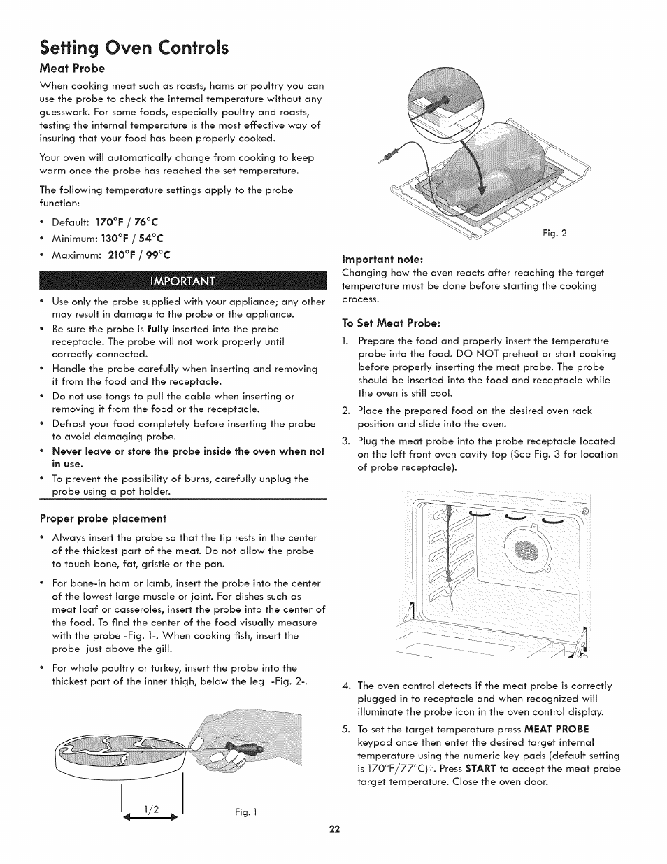 Meat probe, Important, Important note | To set meat probe, Proper probe placement, Setting oven controls, Probe | Kenmore ELITE 790-4501 User Manual | Page 22 / 40