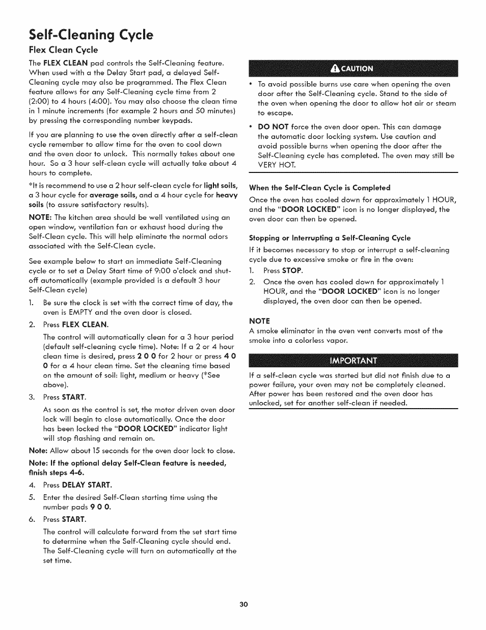 Flex clean cycle, Press flex clean, Press delay start | Caution, When the self-clean cycle is completed, Stopping or interrupting a self-cleaning cycle, Note, Important, Seif-cleaning cycle | Kenmore ELITE 790-4501 User Manual | Page 30 / 40