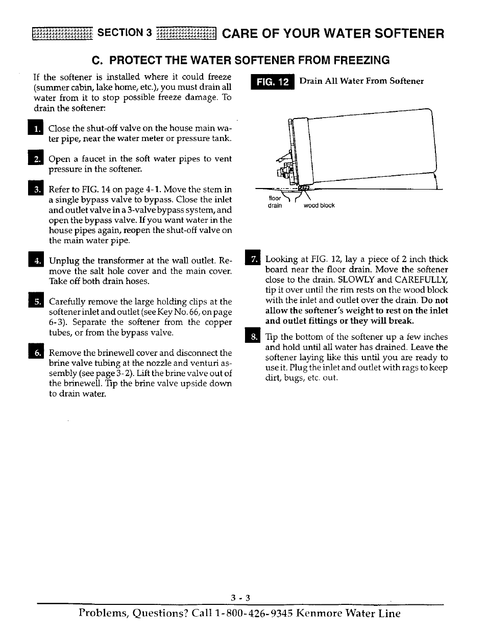 Care of your water softener, C. protect the water softener from freezing | Kenmore 625.38816 User Manual | Page 16 / 32