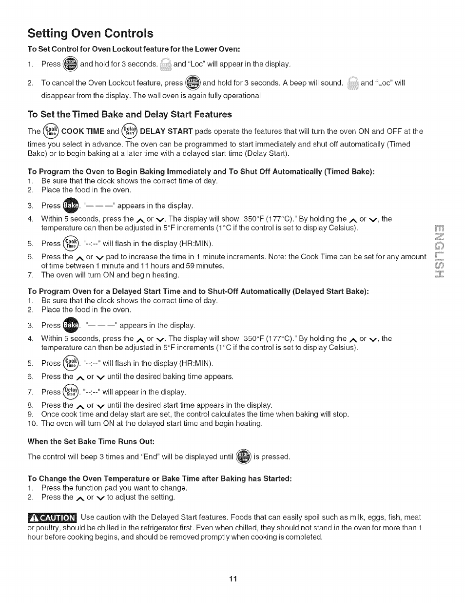 When the set bake time runs out, Setting oven controls | Kenmore 318205128 User Manual | Page 11 / 26