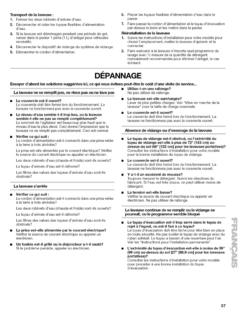 Transport de la laveuse, Depannage, Le couvercle est-il ouvert | La laveuse s'arrête vérifier ce qui suit, La laveuse est-elle surchargée, Absence de vidange ou d’essorage de la laveuse, Y a-t-il un excédent de mousse, La tension est-elle basse, Dépannage | Kenmore 110.4472 User Manual | Page 57 / 60