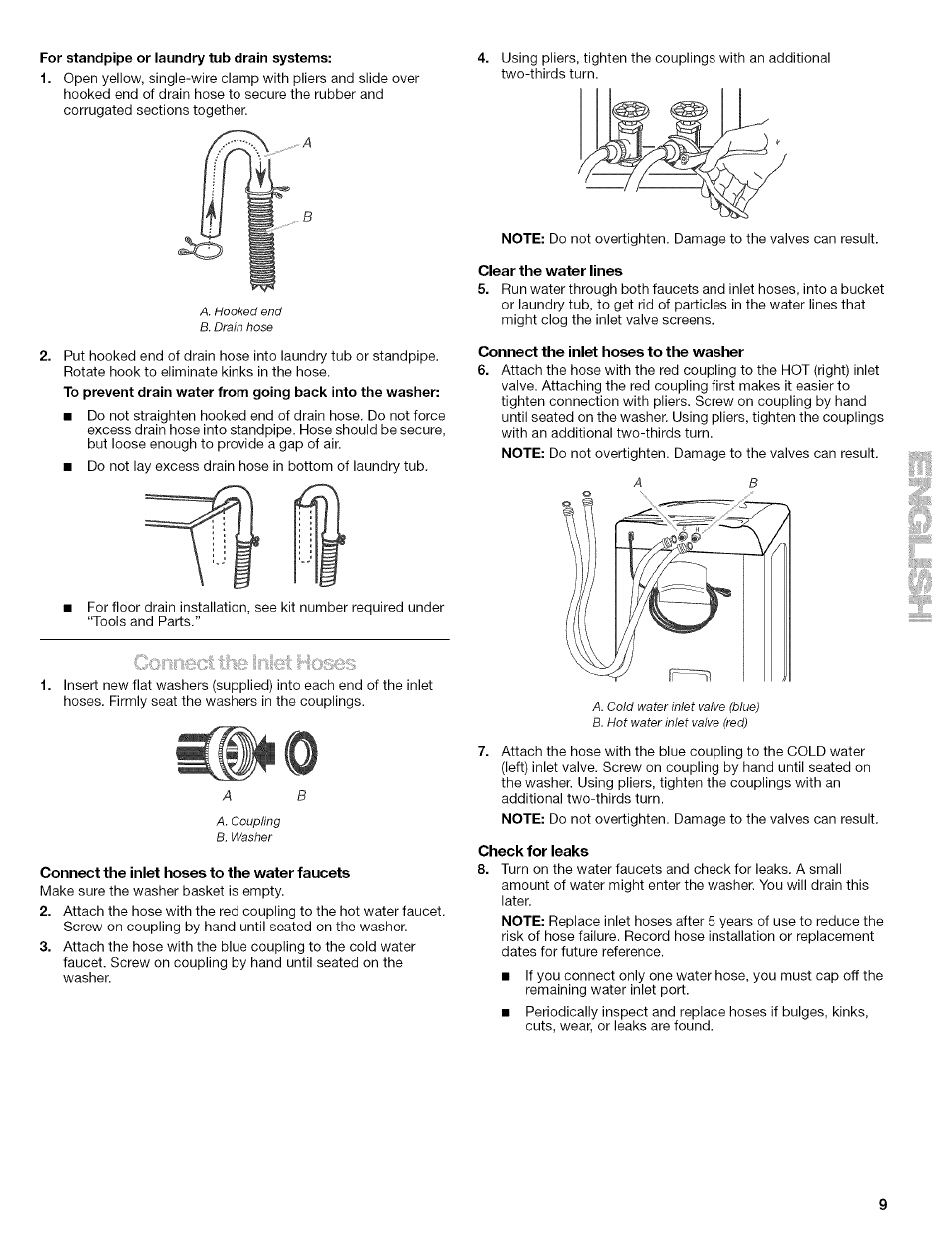 For standpipe or laundry tub drain systems, Connect the inlet hoses to the water faucets, Clear the water lines | Connect the inlet hoses to the washer | Kenmore 110.4472 User Manual | Page 9 / 60