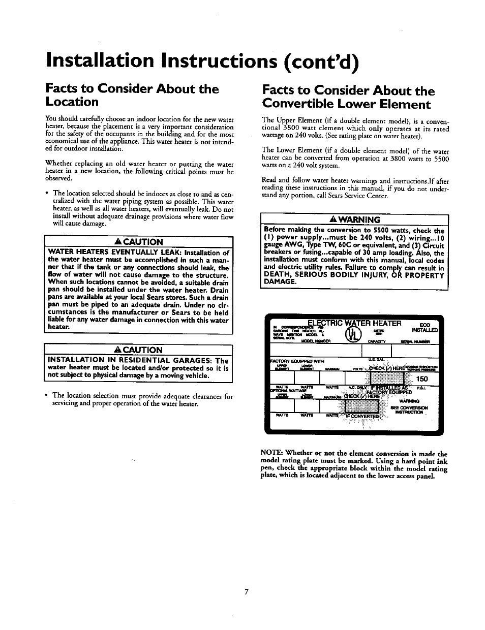 Facts to consider about the location, Acaution, Installation instructions (cont’d) | Kenmore 153.31614 User Manual | Page 7 / 32