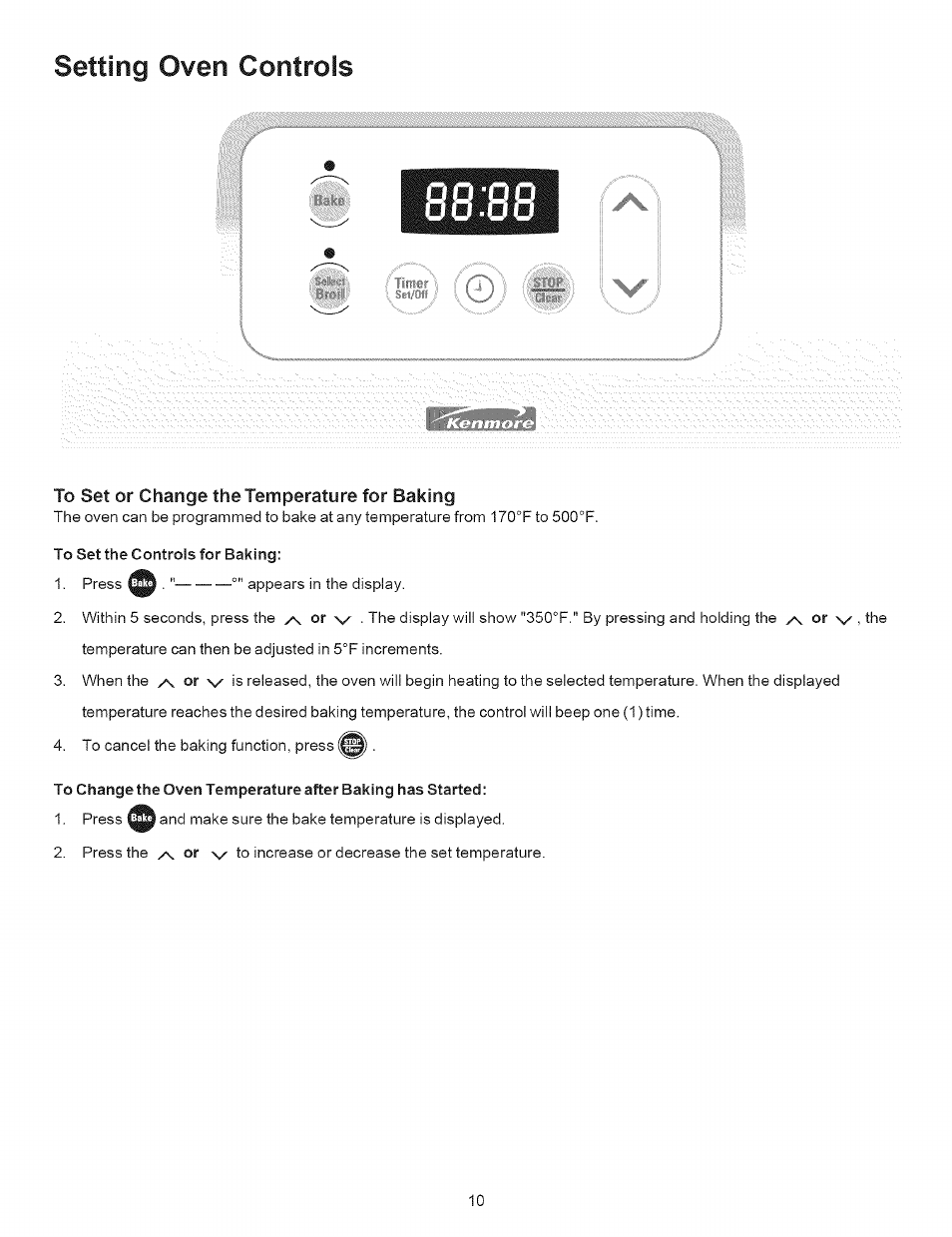 To set or change the temperature for baking, To set the controls for baking, Setting oven controls | Kenmore 9504 User Manual | Page 10 / 18