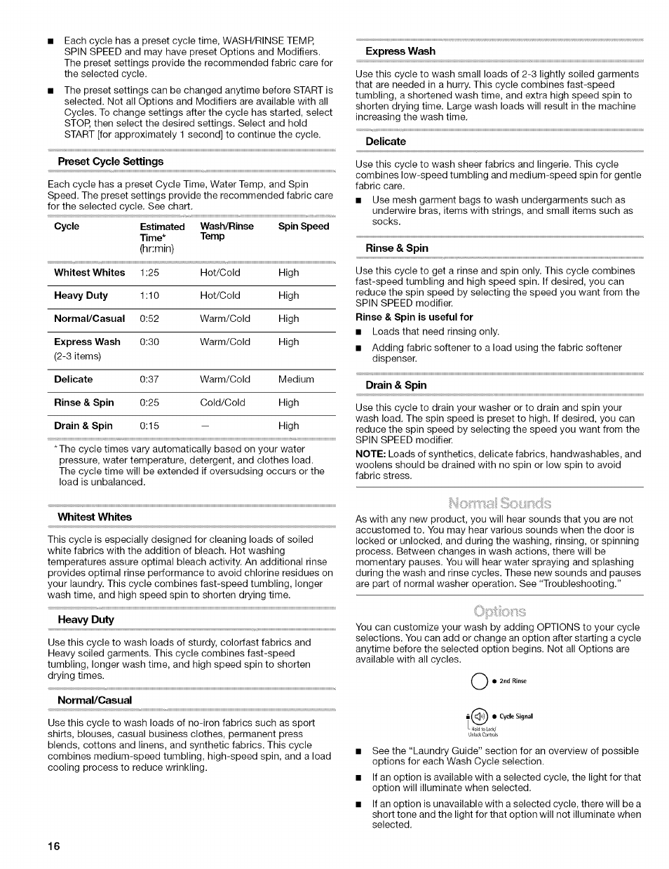 Preset cycle settings, Express wash, Delicate | Rinse & spin, Drain & spin, Whitest whites, Heavy duty, Normal/casual | Kenmore 110.4646 User Manual | Page 16 / 80