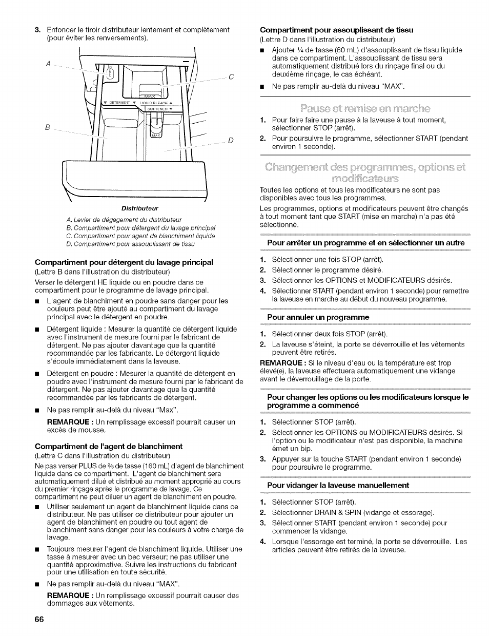 Compartiment pour détergent du lavage principal, Compartiment de l'agent de blanchiment, Compartiment pour assouplissant de tissu | Pour annuler un programme, Pour vidanger la laveuse manuellement | Kenmore 110.4646 User Manual | Page 66 / 80