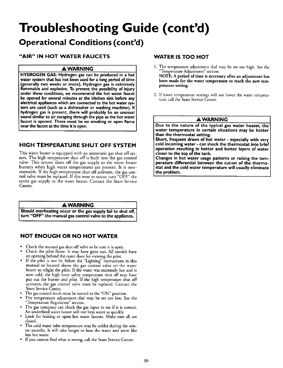 Troubleshooting guide (cont’d), Operational conditions (cont’d), Air” in hot water faucets | High temperature shut off system, Water is too hot, Awarning, Not enough or no hot water, Air” in hot water faucets awarning | Kenmore POWER MISER 153.335816 User Manual | Page 30 / 40