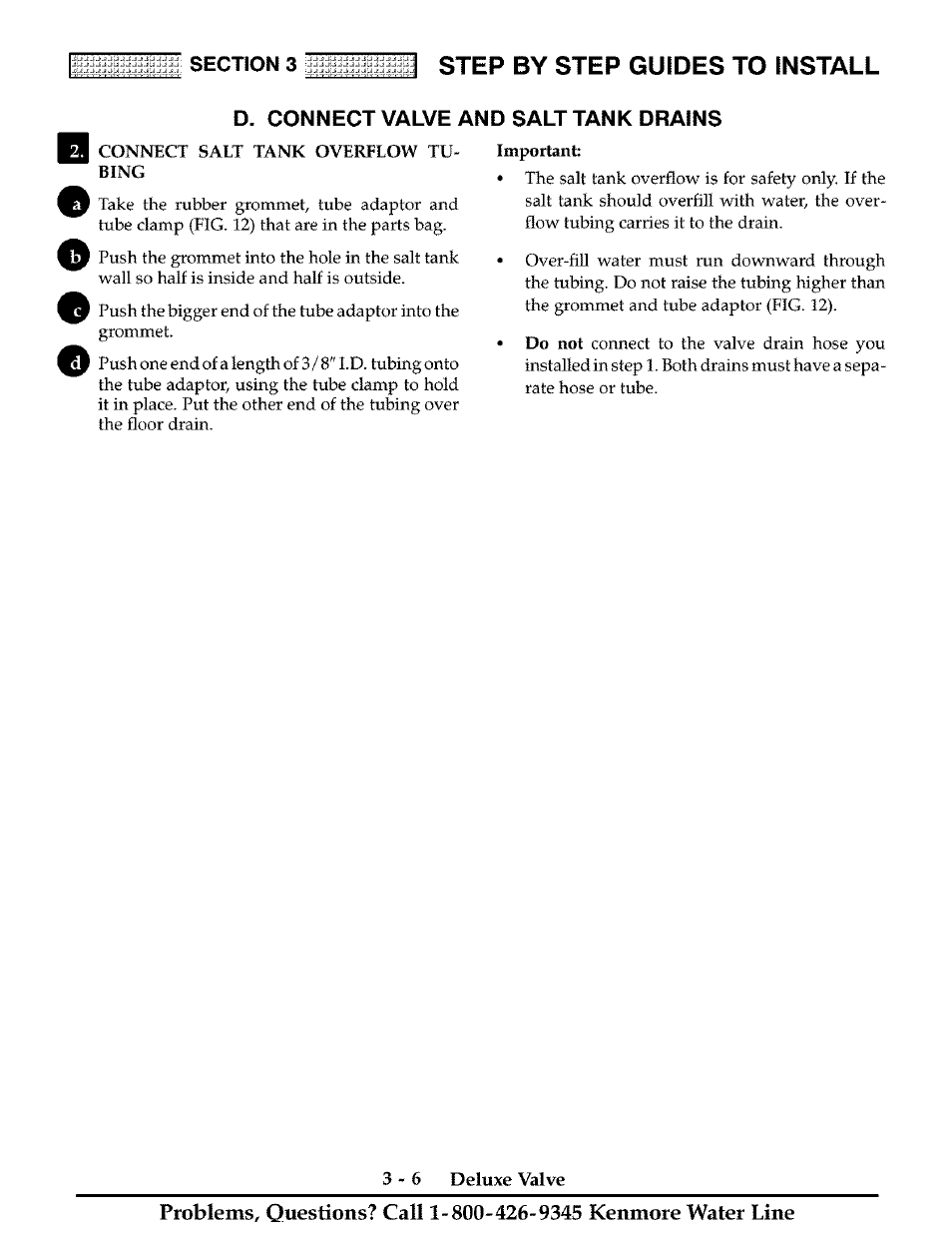 D. connect valve and salt tank drains, Step by step guides to install | Kenmore Water System User Manual | Page 17 / 20