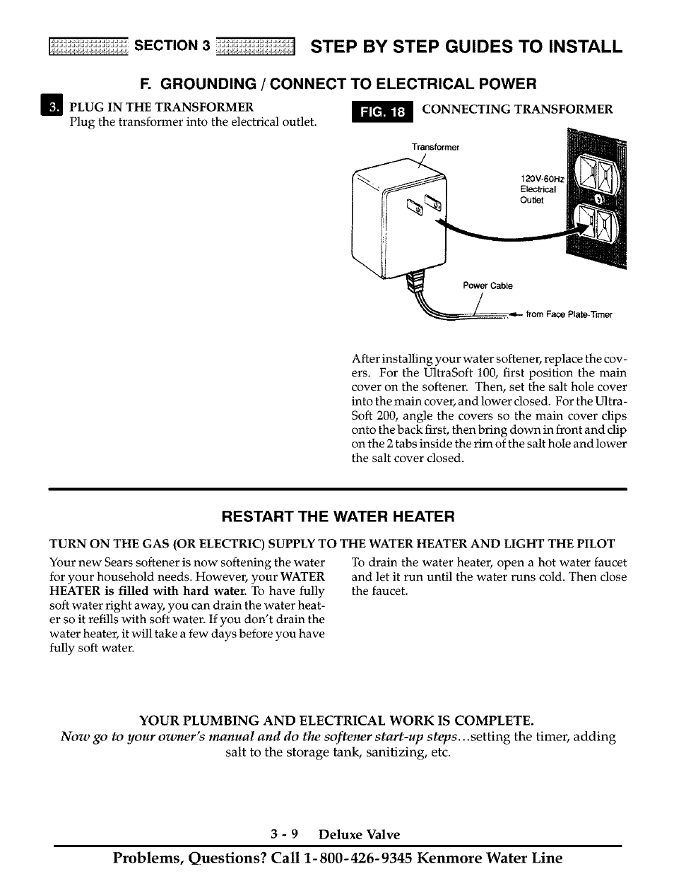 F. grounding / connect to electrical power, Restart the water heater, Step by step guides to install | Kenmore Water System User Manual | Page 20 / 20