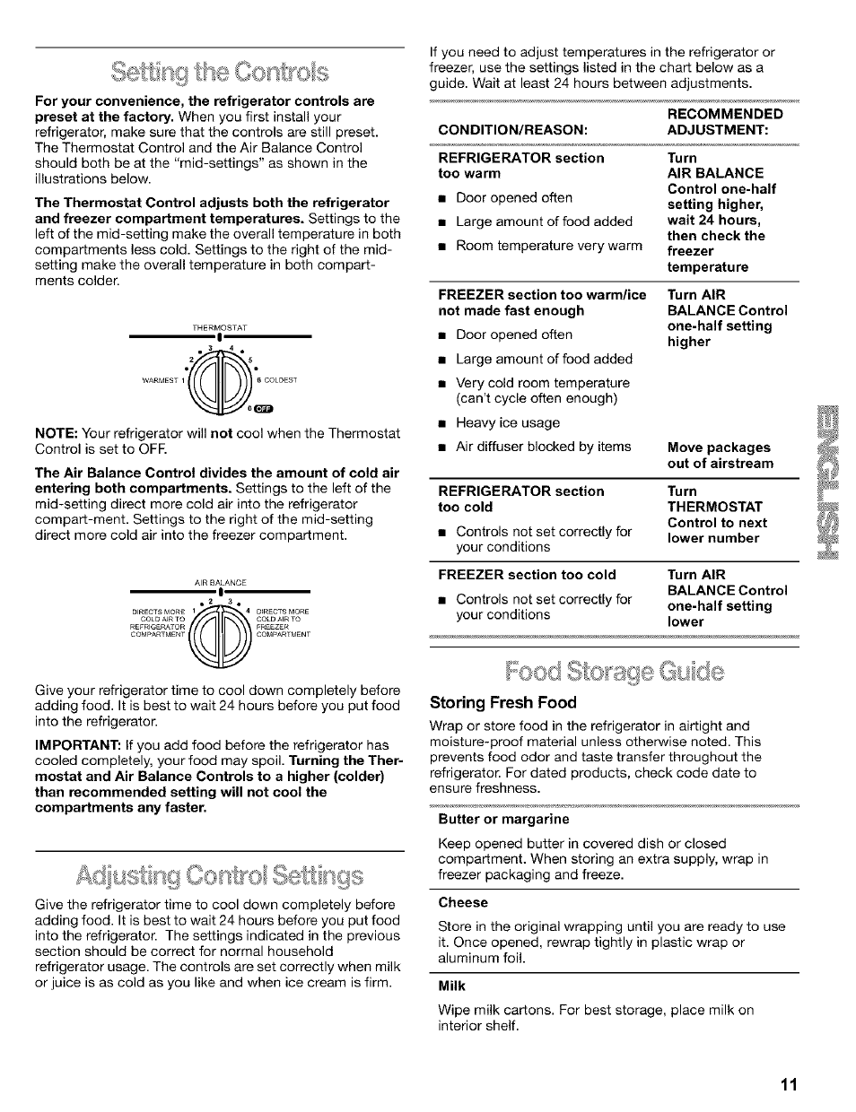Condition/reason, Refrigerator section too warm, Freezer section too warm/ice not made fast enough | Refrigerator section too cold, Freezer section too cold, Storing fresh food, Butter or margarine, Cheese, Milk | Kenmore 2200128 User Manual | Page 11 / 96