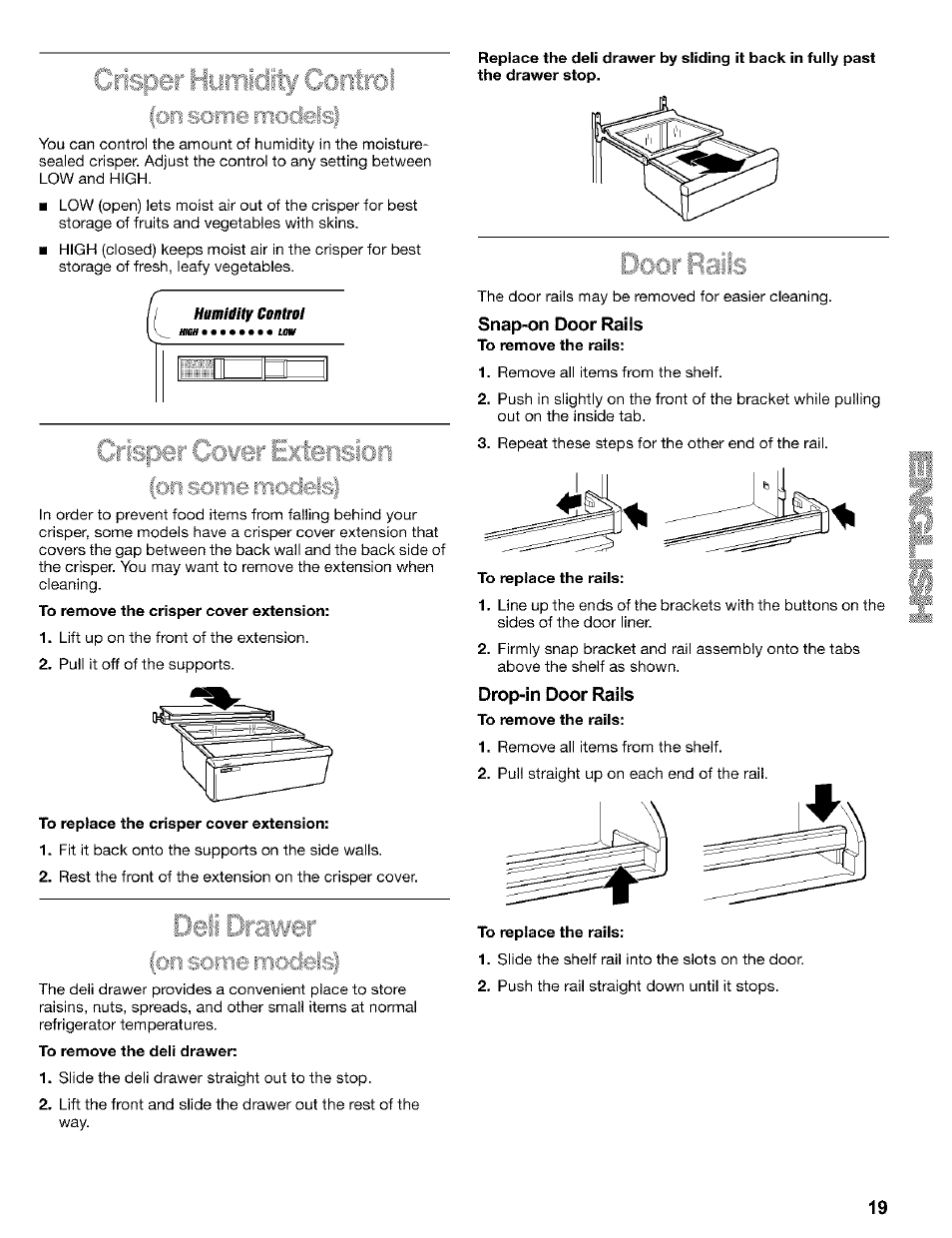 To replace the crisper cover extension, To remove the deli drawer, Snap-on door rails | Drop-in door rails, To remove the rails, To replace the rails, Deli drawer fi.-r. ?-v:c'ctels | Kenmore 2200128 User Manual | Page 19 / 96