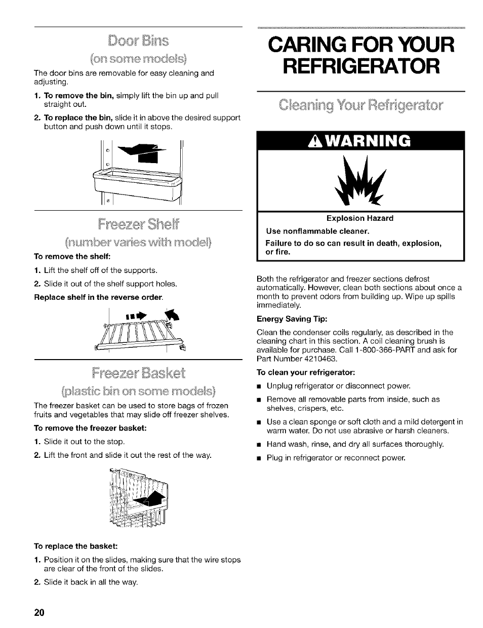 To remove the shelf, To remove the freezer basket, Caring for your refrigerator | To replace the basket, Warning, Door bins, Fon some models | Kenmore 2200128 User Manual | Page 20 / 96