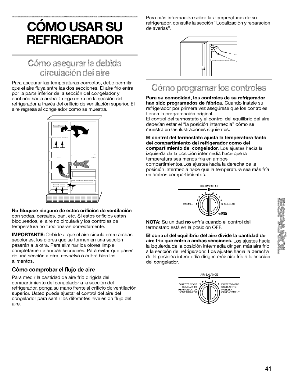 Cómo usar su refrigerador, Cómo comprobar el flujo de aire, Cómo desempacar su refrigerador | Como prograiívi^lm i, Cómoaseqvií-’í i, .yda | Kenmore 2200128 User Manual | Page 41 / 96