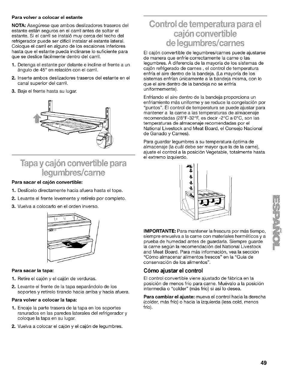 Para sacar el cajón convertible, Para sacar la tapa, Cómo ajustar el control | Kenmore 2200128 User Manual | Page 49 / 96