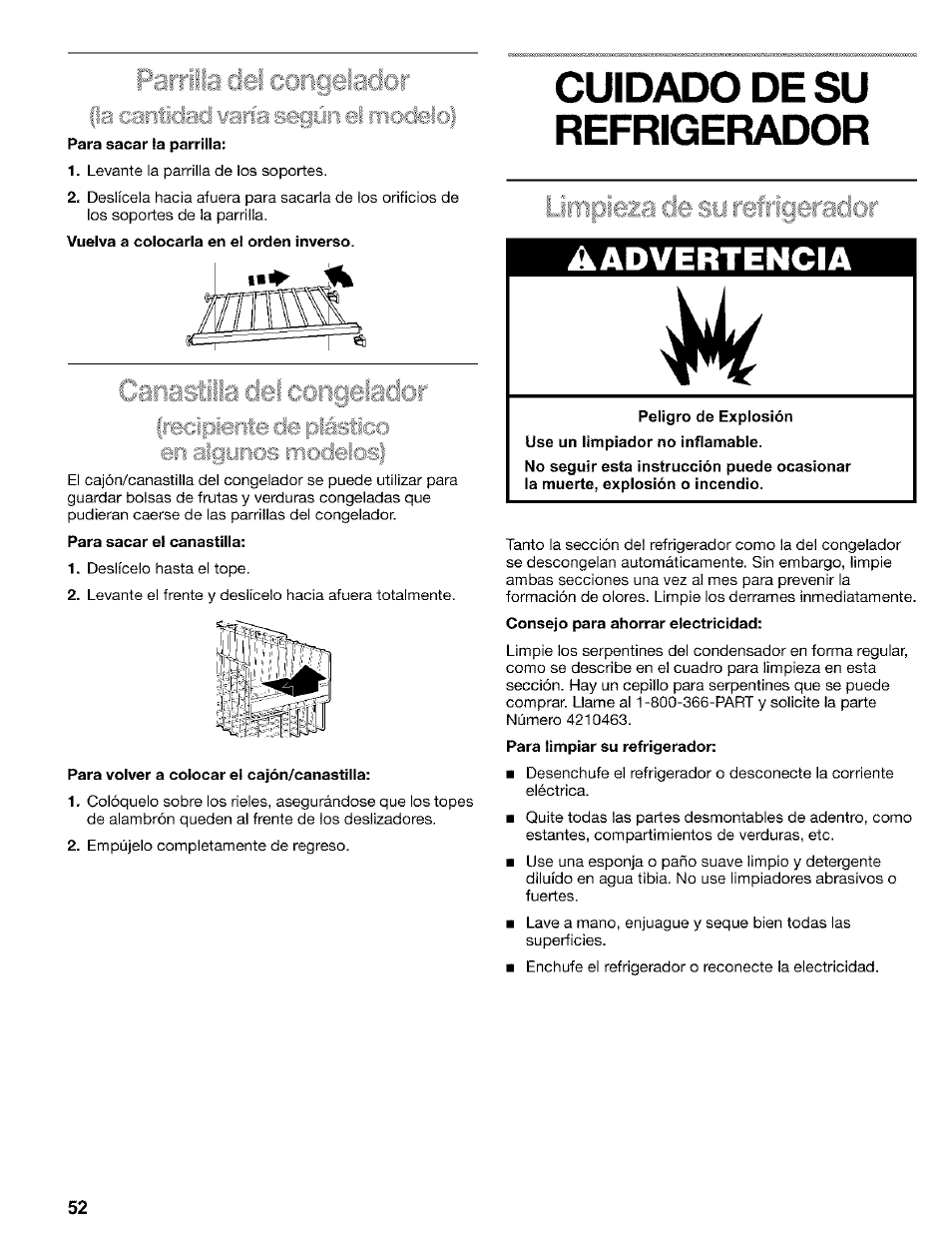 Para sacar la parrilla, Vuelva a colocarla en el orden inverso, Para sacar el canastilla | Para volver a colocar el cajón/canastilla, Cuidado de su refrigerador, A advertencia | Kenmore 2200128 User Manual | Page 52 / 96