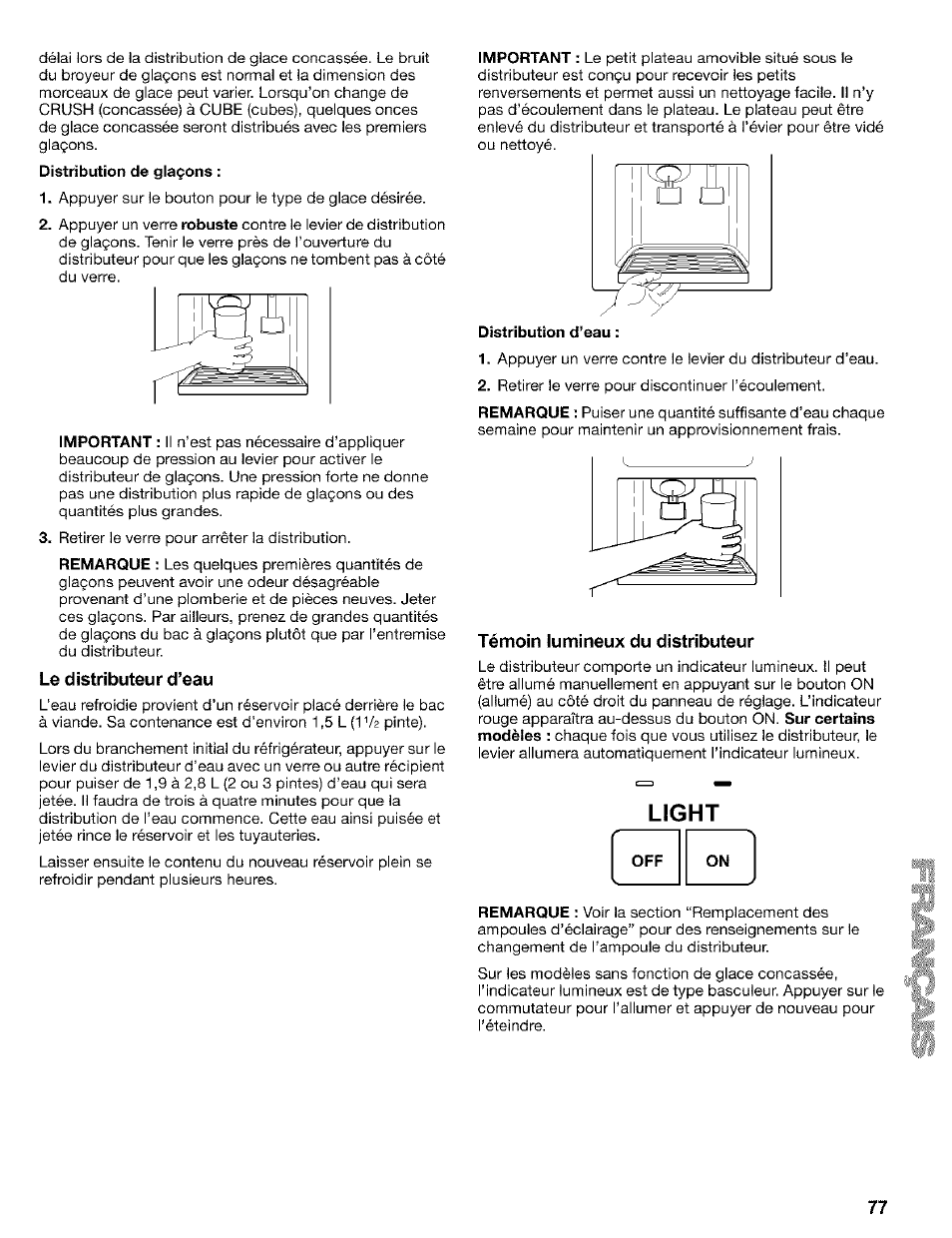 Le distributeur d’eau, Distribution d’eau, Témoin lumineux du distributeur | Light | Kenmore 2200128 User Manual | Page 77 / 96