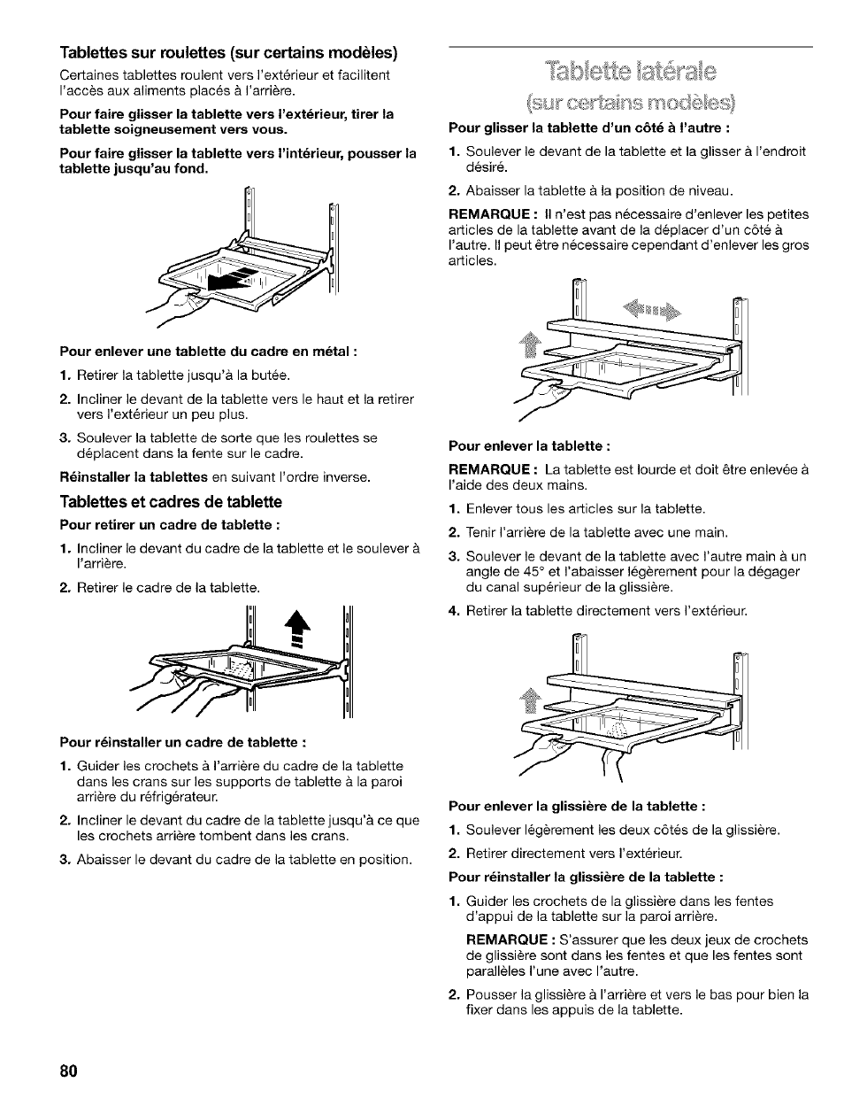 Tablettes sur roulettes (sur certains modèles), Pour enlever une tablette du cadre en métal, Tablettes et cadres de tablette | Pour retirer un cadre de tablette, Pour réinstaller un cadre de tablette, Pour enlever la tablette, Pour enlever la glissière de la tablette | Kenmore 2200128 User Manual | Page 80 / 96