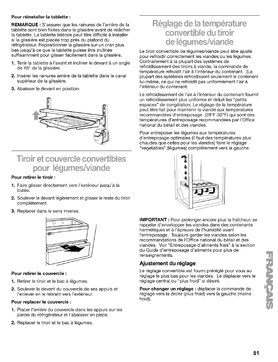 Pour réinstaller la tablette, Pour retirer le tiroir, Pour retirer le couvercle | Ajustement du réglage | Kenmore 2200128 User Manual | Page 81 / 96