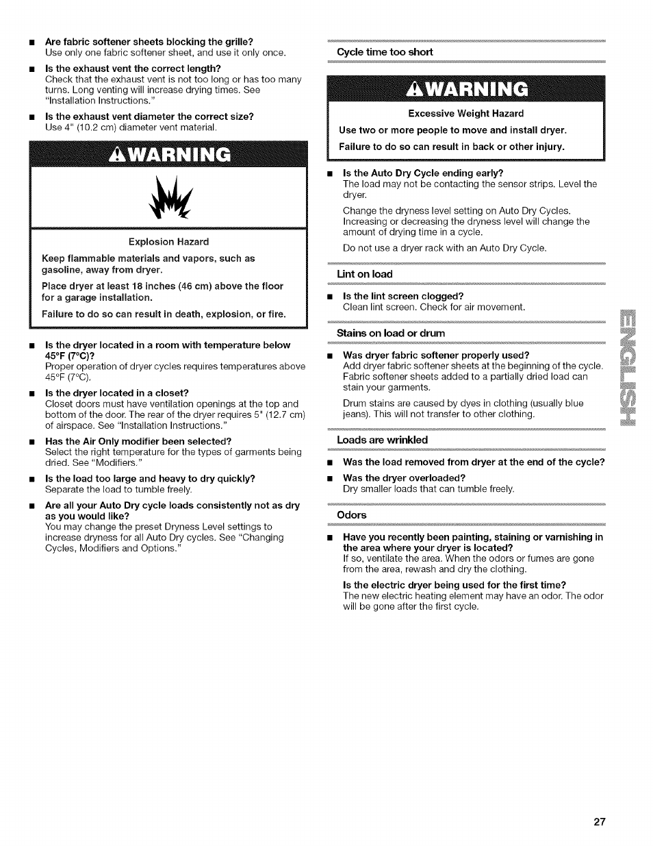 Are fabric softener sheets blocking the grille, Is the exhaust vent diameter the correct size, Is the auto dry cycle ending early | Is the lint screen clogged, Was dryer fabric softener properly used, Warning | Kenmore ELITE OASIS 110.6703 User Manual | Page 27 / 56
