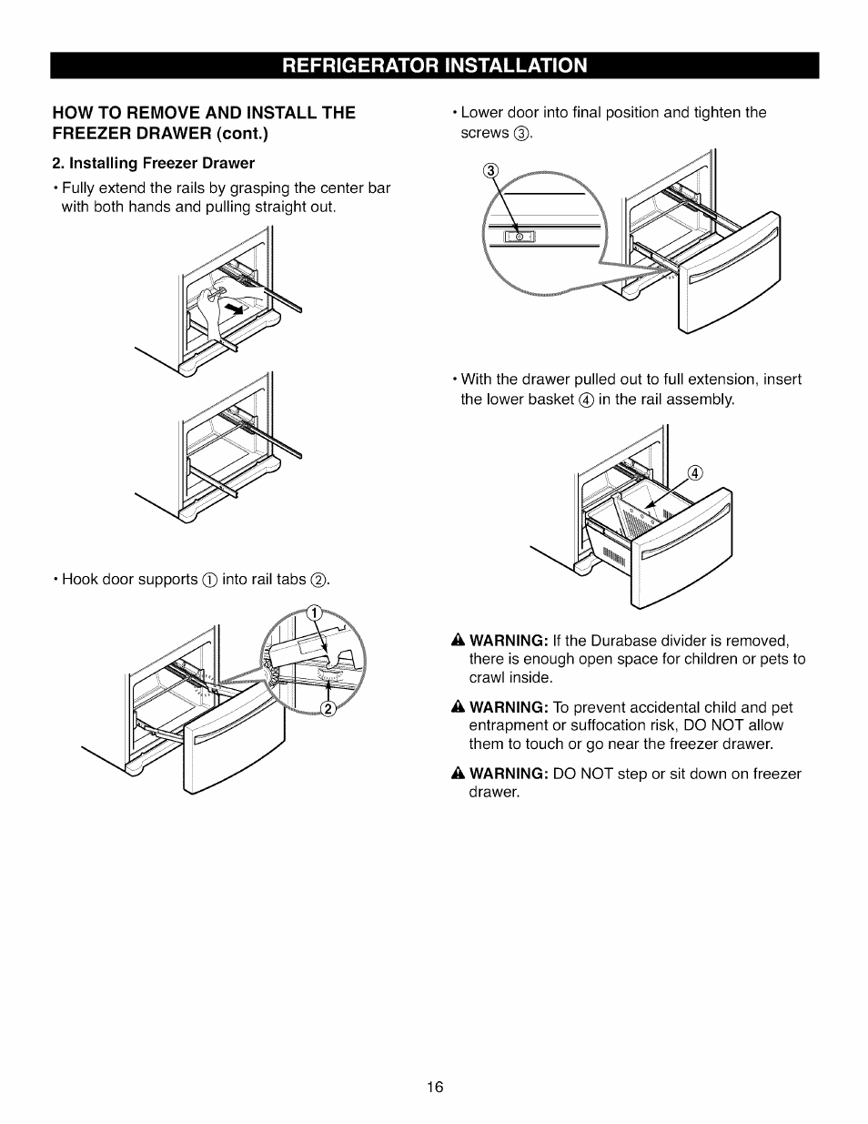 Installing freezer drawer, Refrigerator installation | Kenmore ELITE 795.7105 User Manual | Page 16 / 46