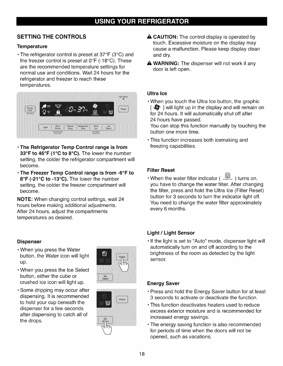 Setting the controls, Temperature, Ultra ice | Filter reset, Dispenser, Light / light sensor, Energy saver, Using your refrigerator | Kenmore ELITE 795.7105 User Manual | Page 18 / 46