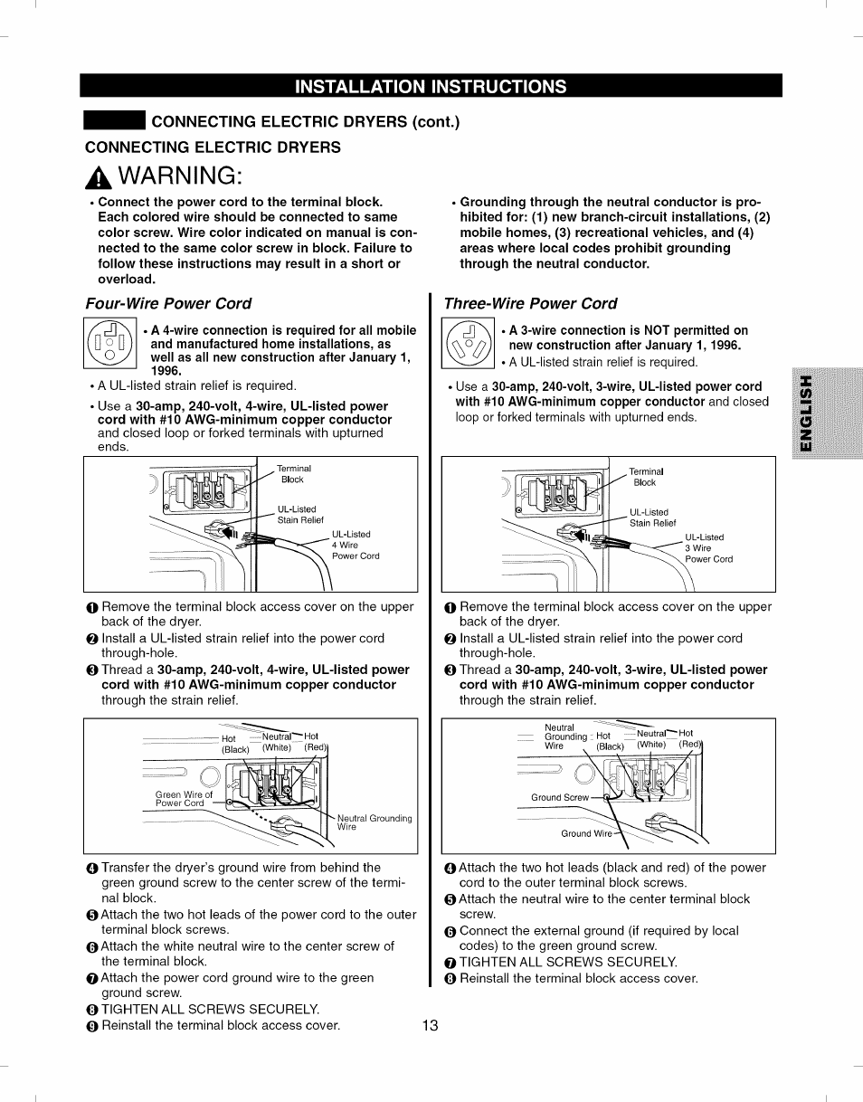 Connecting electric dryers (cont.), Connecting electric dryers, Awarning | Connecting gas dryers ,11, Connecting electric dryers ,13 | Kenmore ELITE 796.8051 User Manual | Page 13 / 68