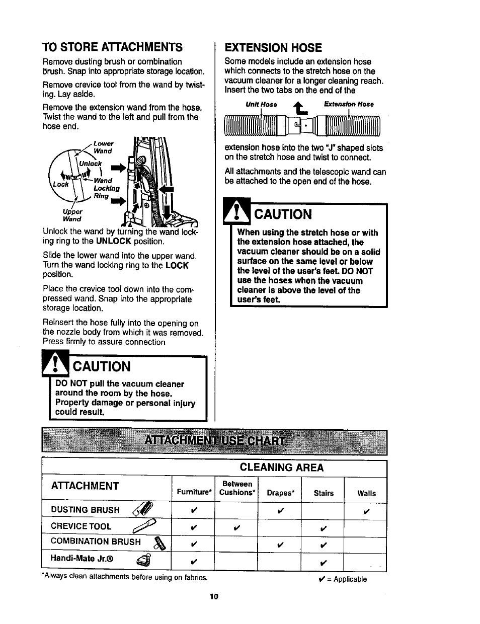 To store attachments, Caution, Extension hose | Attachment use .chart | Kenmore ASPIRADORA 116.35623 User Manual | Page 10 / 44