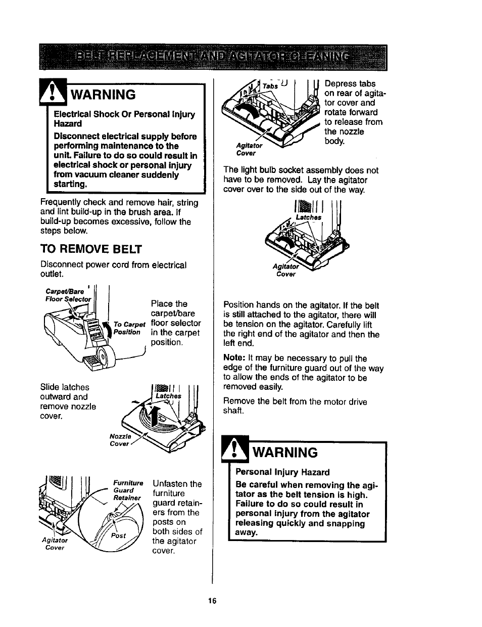 Warning, Electrical shock or personal injury hazard, To remove belt | Kenmore ASPIRADORA 116.35623 User Manual | Page 16 / 44