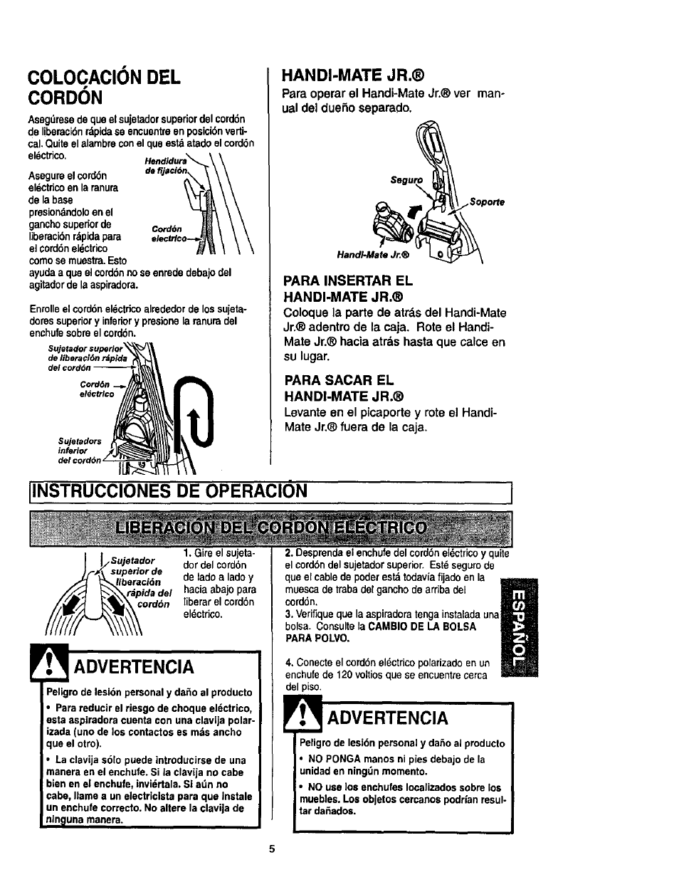 Colocacion del cordón, Handi-mate jr, Para insertar el handi-mate jr | Para sacar el handi-mate jr, Instrucciones de operacion, Advertencia, Instrucciones de ensamblamiento | Kenmore ASPIRADORA 116.35623 User Manual | Page 27 / 44