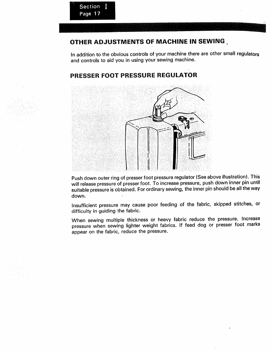 Other adjustments of machine in sewing, Presser foot pressure regulator | Kenmore 1250 User Manual | Page 19 / 47