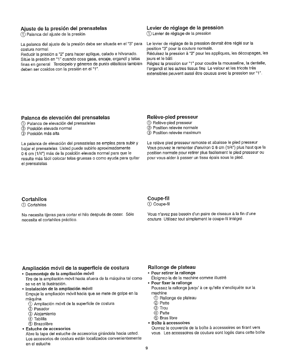 Ajuste de la presión del prénsatelas, Levier de réglage de la pression, Palanca de elevación del prénsatelas | Relève-pied pressent, Cortahilos, Coupe-fil, Ampliación móvil de la superficie de costura, Rallonge de plateau, Reiève-pied presseur | Kenmore 385.162213 User Manual | Page 21 / 111