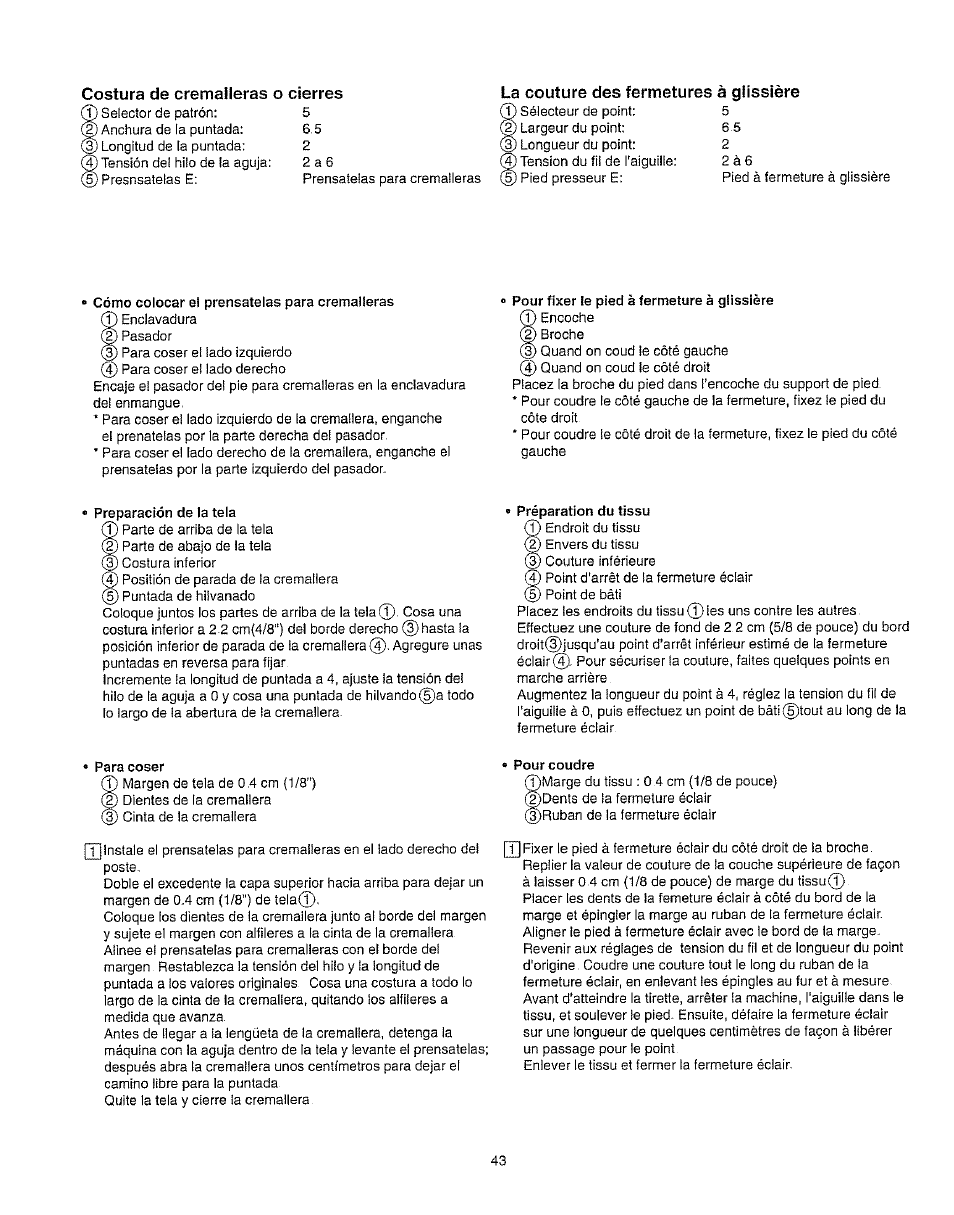 Costura de cremalleras о cierres, La couture des fermetures à glissière, Costura de cremalleras o cierres -45 | La couture des fermetures à glissière -45 | Kenmore 385.162213 User Manual | Page 55 / 111