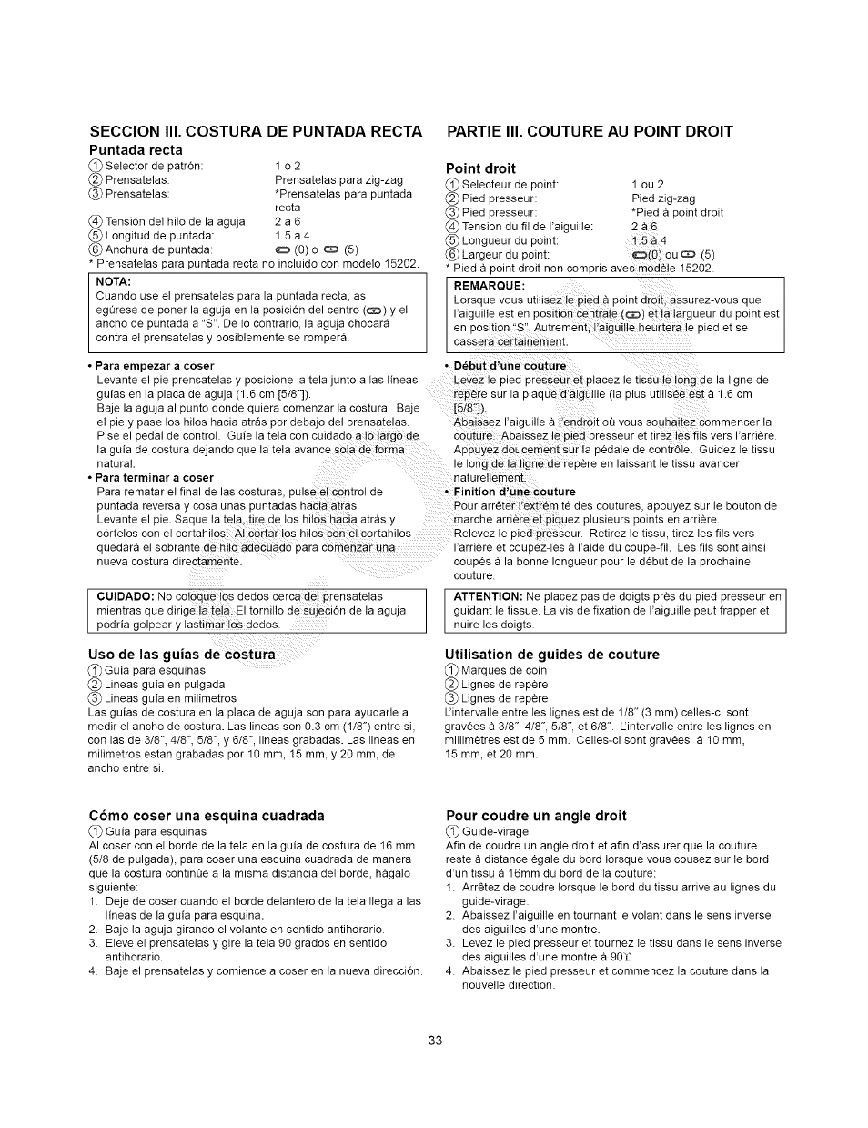 Point droit, Uso de las guías de costura, Utilisation de guides de couture | Cómo coser una esquina cuadrada, Pour coudre un angle droit, Utilisation des guides de couture, Seccion in. costura de puntada recta, Partie iii. couture au point droit, Puntada recta, Point droit (t) | Kenmore 385.15408 User Manual | Page 45 / 65