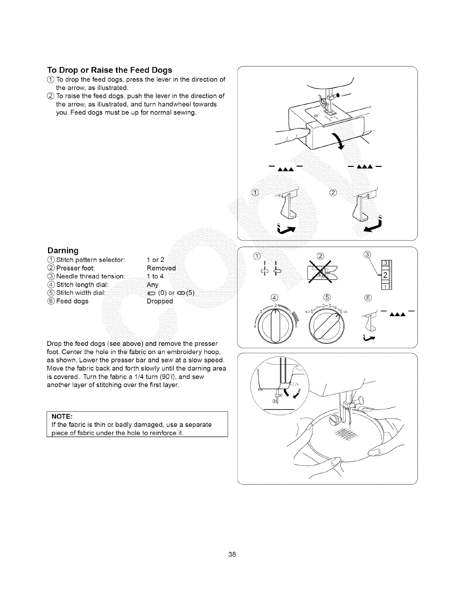 To drop or raise the feed dogs, Darning | Kenmore 385.15408 User Manual | Page 46 / 65