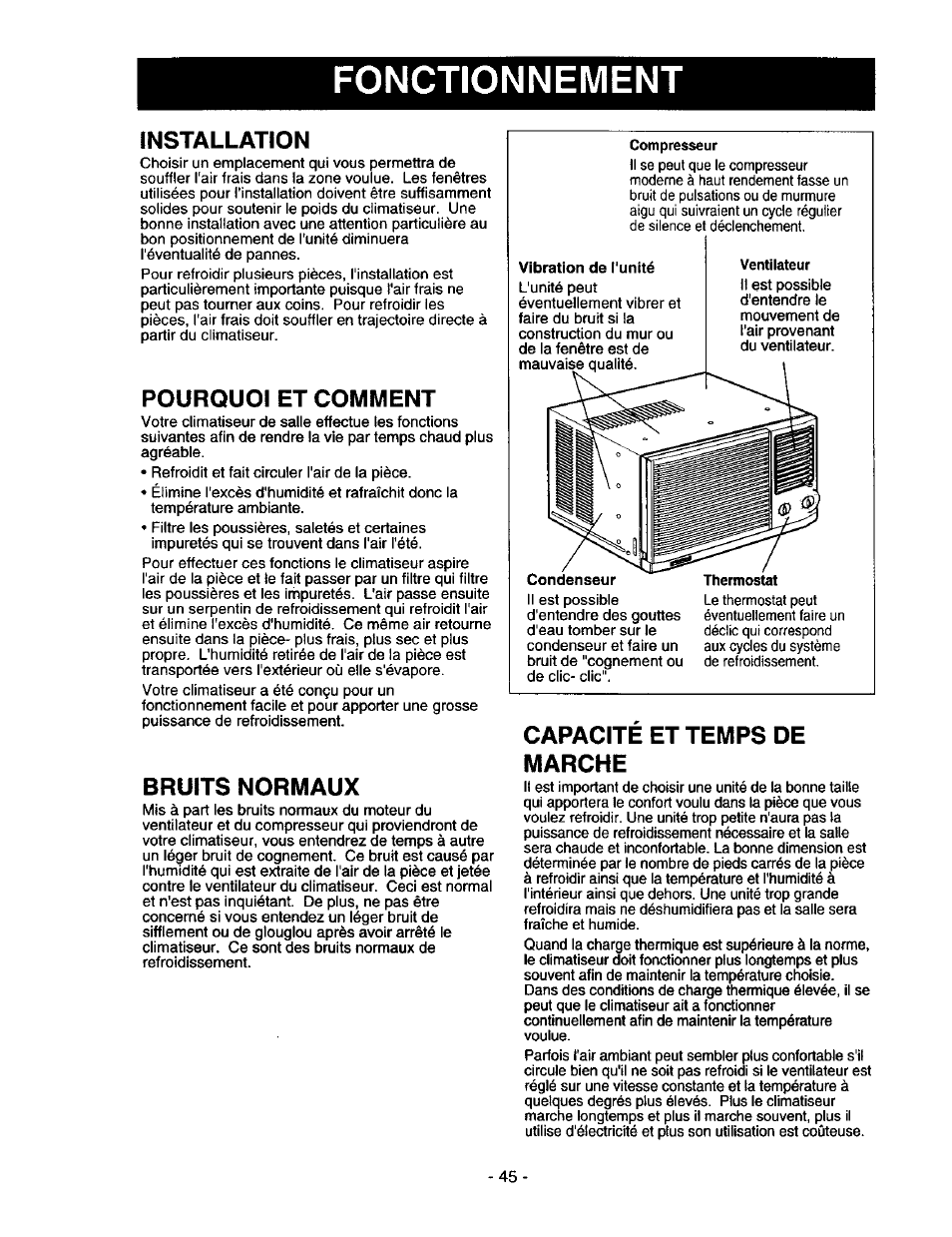 Installation, Pourquoi et comment, Bruits normaux | Capacite et temps de marche, Capacité et temps de marche, Fonctionnement | Kenmore 78122 User Manual | Page 45 / 52