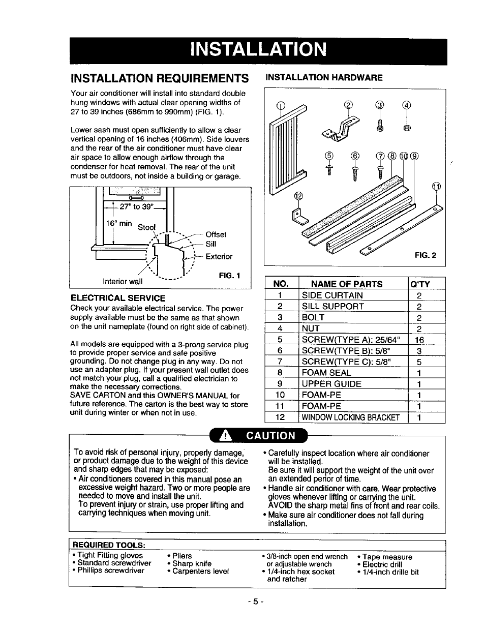 Installation requirements installation hardware, Electrical service, A caution | Installation, Installation requirements | Kenmore 78122 User Manual | Page 5 / 52