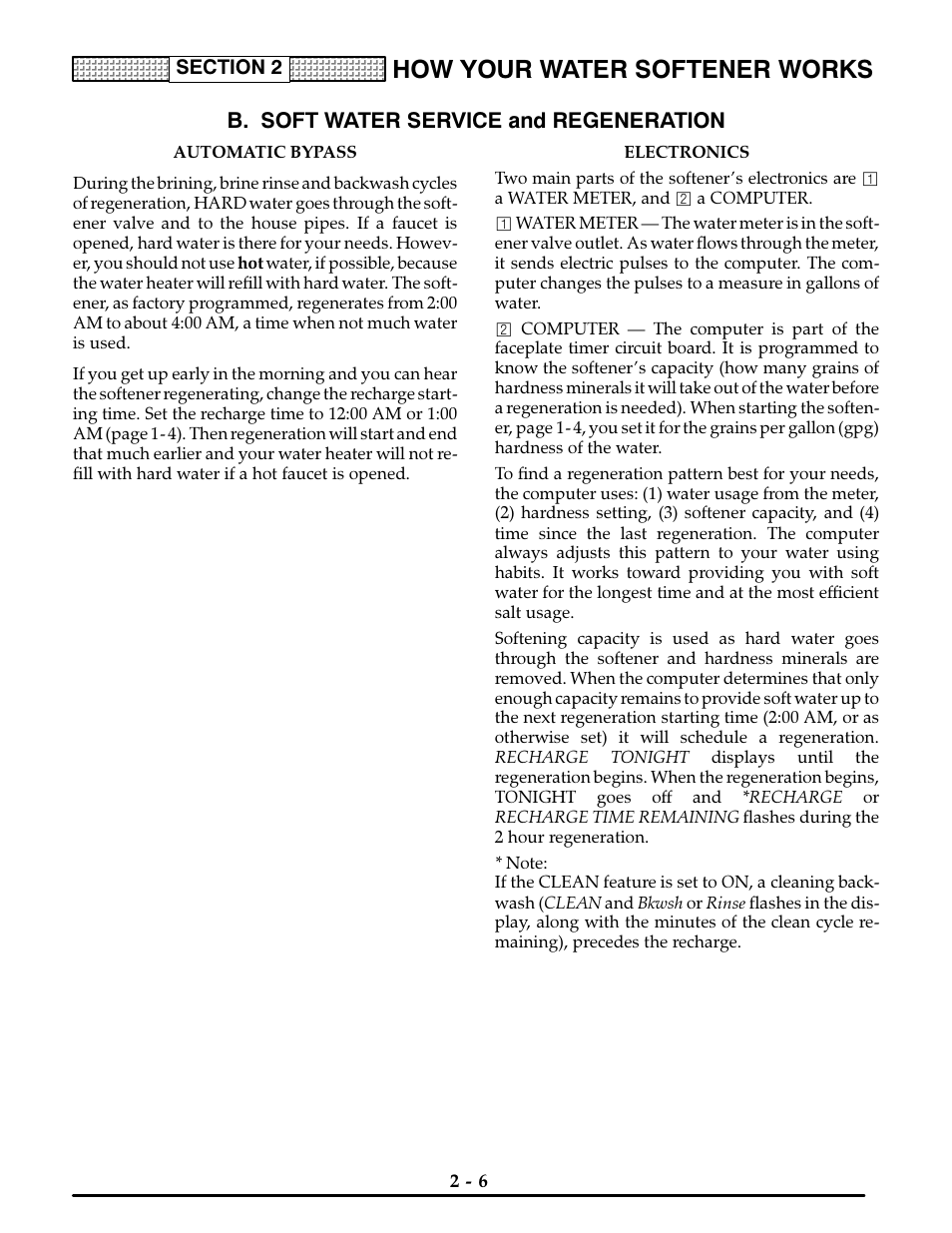 B. soft water service and regeneration, Electronics, How your water softener works | Kenmore ULTRASOFT 400 625.3884 User Manual | Page 15 / 36