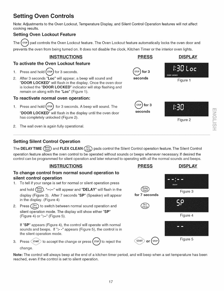 Instructions, To activate the oven lockout feature, To reactivate normal oven operation | Press, Si^for3, Seconds, Display, Setting silent control operation, For 7 seconds, Setting oven lockout feature | Kenmore 790.45 User Manual | Page 17 / 48